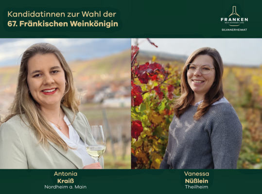 Antonia Krai und Vanessa Nlein treten zur Wahl der 67. Frnkischen Weinknigin an. 