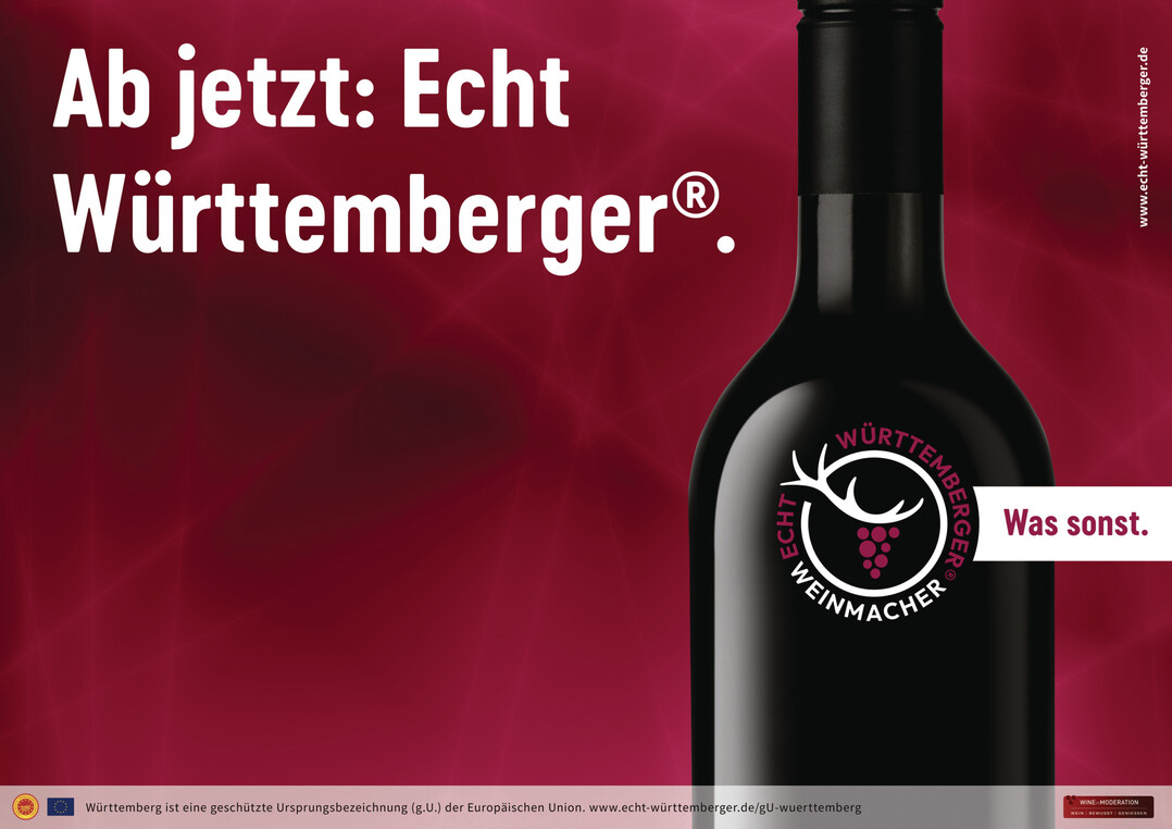 Kampagne der Echt Wrttemberger Weinmacher: Ab jetzt: Echt Wrttemberger.