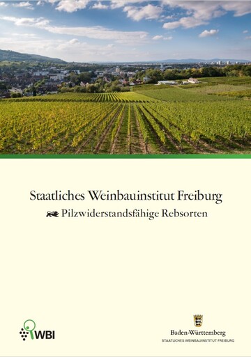D neue Info-Broschre Pilzwiderstandsfhige Rebsorten des WBI Freiburg